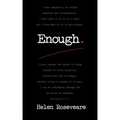 Enough