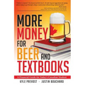 More Money for Beer and Textbooks