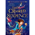 The Uncommoners #1: The Crooked Sixpence