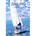 Sailing - a Metaphor for Life