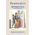 Pickpocket's Apprentice: A John Pickett Novella
