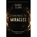 Eyewitness to Miracles Softcover