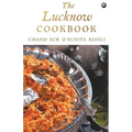 The Lucknow Cookbook