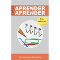Aprender a Aprender: Curso y Prácticas de Técnicas de Estudio