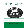 'Old Tabby': The Ashantilly Legacy of Thomas Spalding & William G. Haynes, Jr.