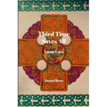 Third Time Saves All: Anam Cara