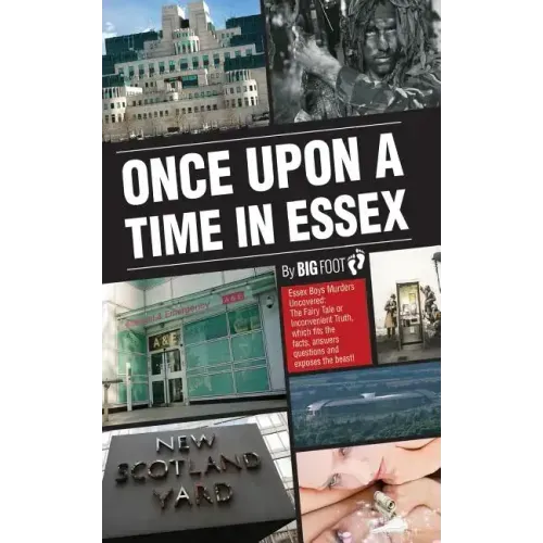 Once Upon A Time in Essex: The Essex Boy Murders