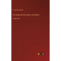 The Angel and the Author, and Others: in large print