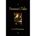 A Dreamer's Tales