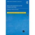 Bion and Intuition in the Clinical Setting