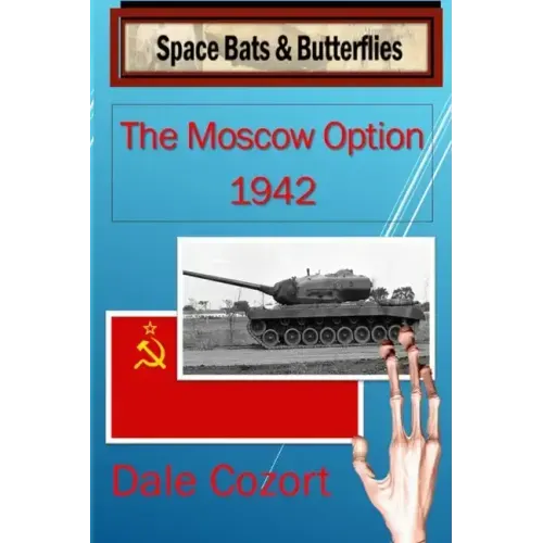 The Moscow Option-1942