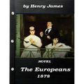 The Europeans by Henry James NOVEL 1878