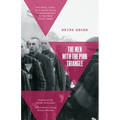 The Men With the Pink Triangle: The True, Life-and-Death Story of Homosexuals in the Nazi Death Camps