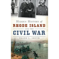 Hidden History of Rhode Island and the Civil War