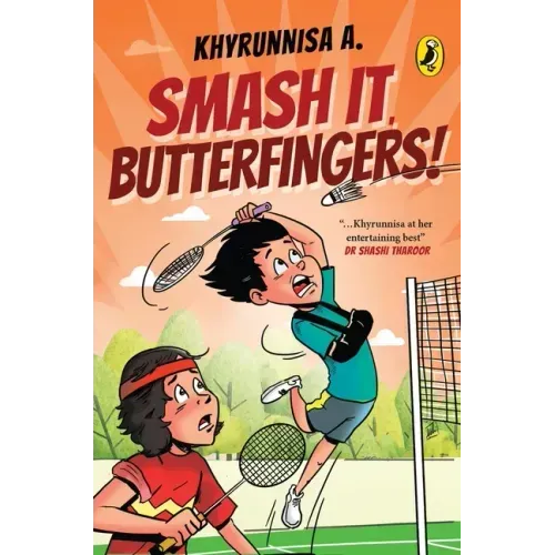 Smash It, Butterfingers!