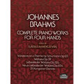 Complete Piano Works for Four Hands