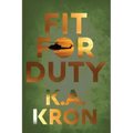Fit for Duty