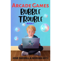 Bubble Trouble