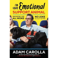 I'm Your Emotional Support Animal: Navigating Our All Woke, No Joke Culture