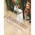 The Worship Warrior: Flag Ministry Training Manual