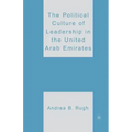 The Political Culture of Leadership in the United Arab Emirates