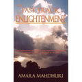 The Fast Track to Enlightenment