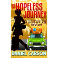 A Hopeless Journey