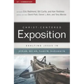 Exalting Jesus in Jonah, Micah, Nahum, Habakkuk