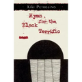 Hymn for the Black Terrific
