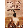 Niño, tigre y soldado