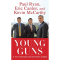 Young Guns: A New Generation of Conservative Leaders