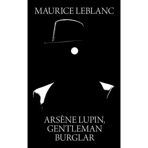 Arsene Lupin, Gentleman Burglar