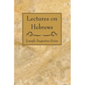 Lectures on Hebrews