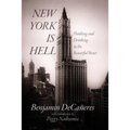 New York is Hell: Thinking and Drinking in the Beautiful Beast