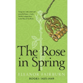 The Rose in Spring