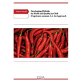 Developing Hybrids for Yield and Quality in Chili (Capsicum annuum L.): An Approach