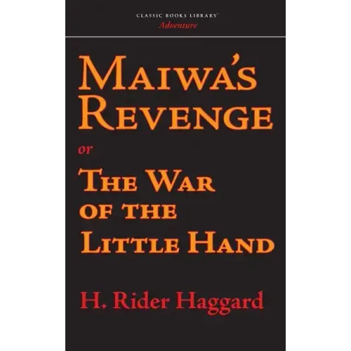 Maiwa's Revenge
