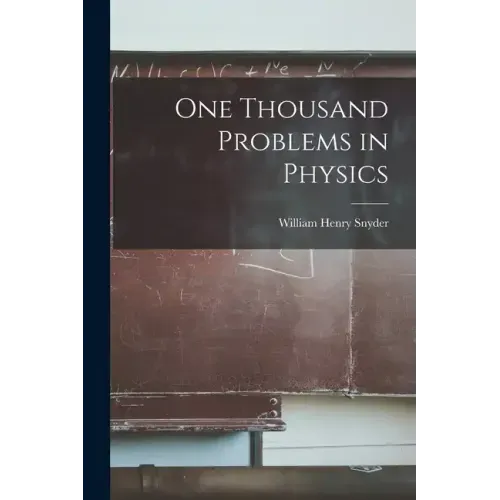 One Thousand Problems in Physics
