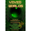 Vivid Worlds