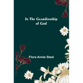 In the Guardianship of God