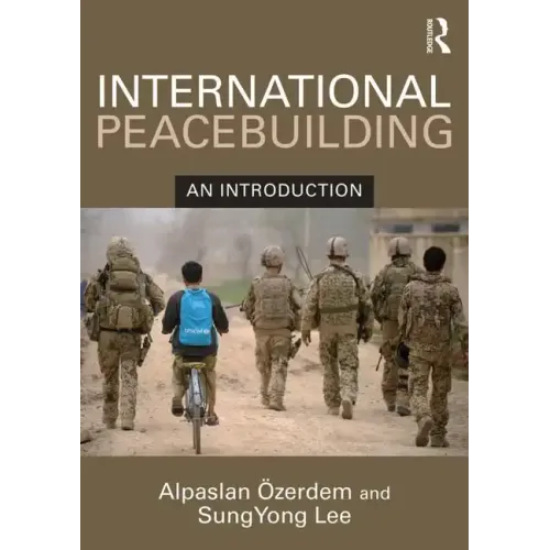 International Peacebuilding: An Introduction