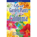Best Garden Plants for California