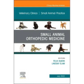Small Animal Orthopedic Medicine, an Issue of Veterinary Clinics of North America: Small Animal Practice: Volume 52-4