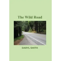 The Wild Road