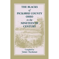 The Blacks of Pickaway County, Ohio in the Nineteenth Century