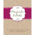 Planificador de Bodas El Organizador Definitivo Para La Alegre Novia