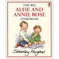 The Big Alfie and Annie Rose Storybook