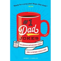 #1 Dad Jokes: 1,000+ Hilarious Bathroom Jokes Only a Father Could Love