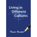 Living in Different Cultures