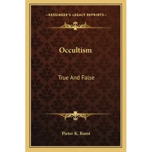 Occultism: True and False